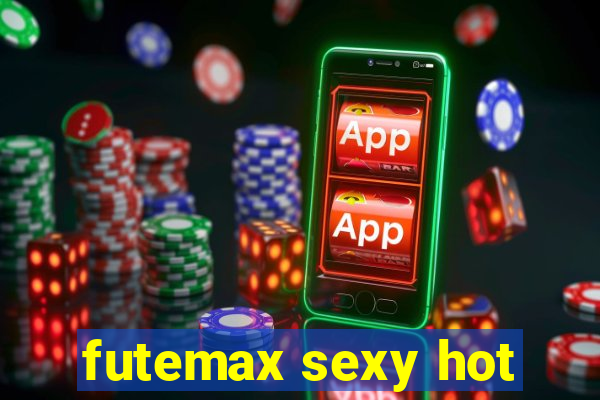 futemax sexy hot